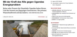 ZEIT-online – WASSERKRAFT „Mit der Kraft des Nils gegen Ugandas Energieproblem“